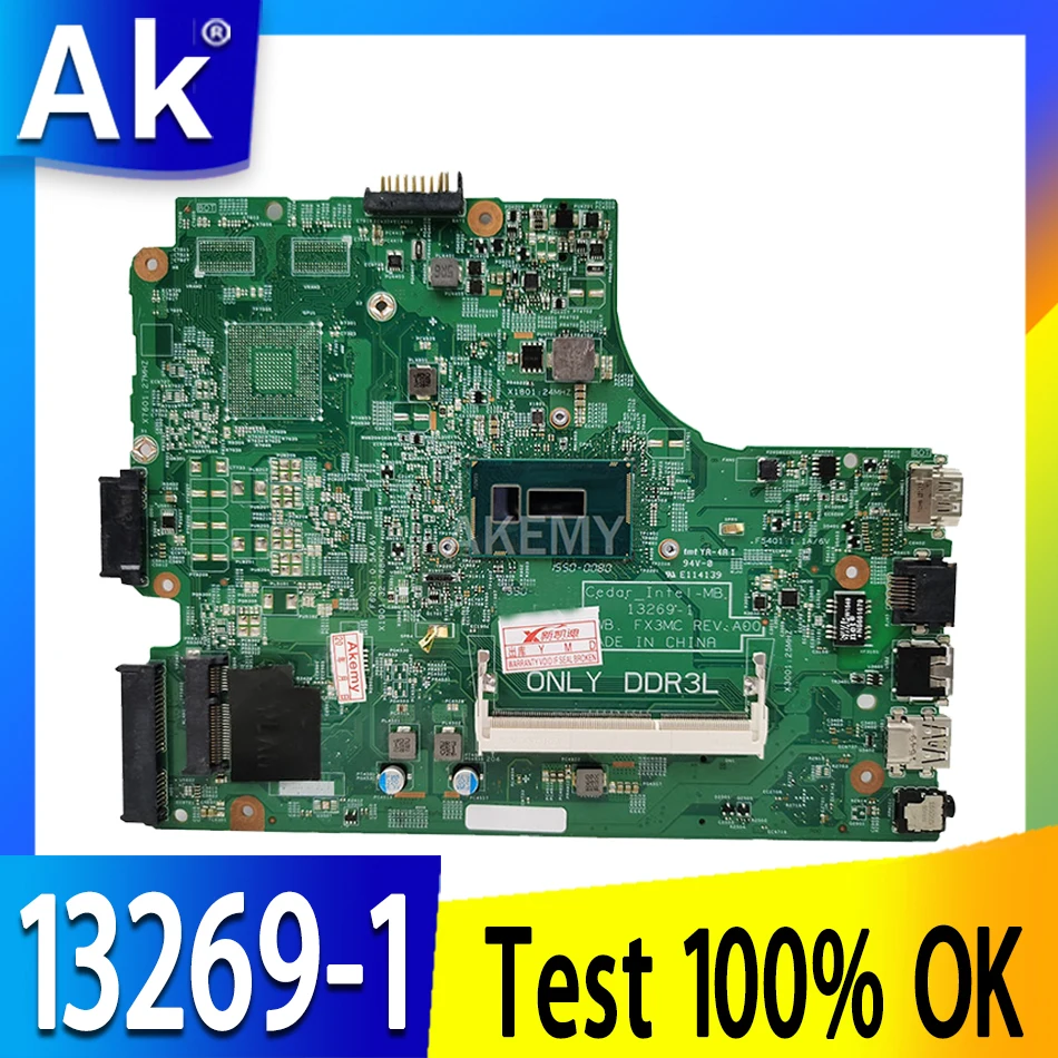 Akemy Бесплатная доставка 3543 материнская плата для DELL 3443 13269-1 PWB FX3MC REV 2957U/3558U работа