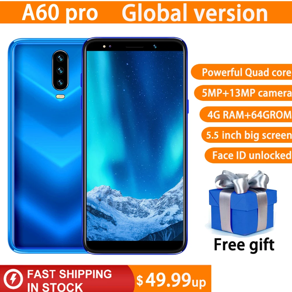 

New A60 5.5" 18:9 HD screen Mobile phones android 4G RAM 64G ROM MTK6580 quad core celulares 13MP camera Face ID Smartphones