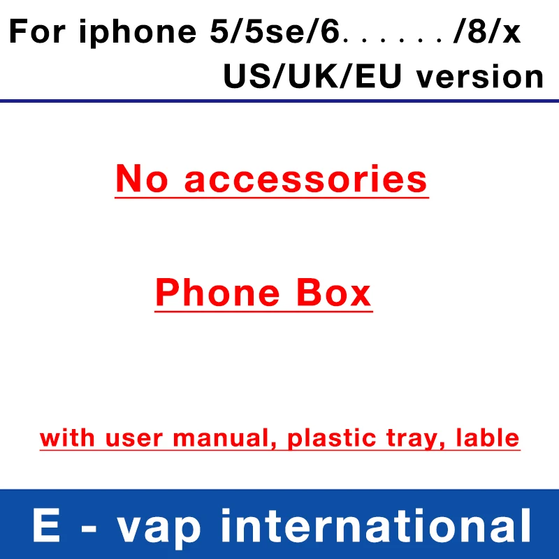 

50pcs/lot Original Quality US/EU/UK Version Phone Packing Box case for iphone 6 7 plus 8 x xs max xr samsung s8 9 no Accessories