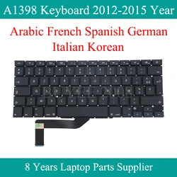 A1398 Keyboard For Macbook Pro Retina A1398 Arabic French Spanish German Italian Korean Keyboard Replacement 2012 2013 2014 2015