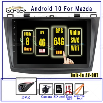 

Android 10 4G Car Radio Multimedia Video Player for Mazda 3 2 2009 2010 2011 2012 2013 Navigation GPS NO CDVD di WIFI accessory