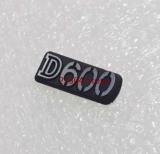 

decorate Rubber repair parts for Nikon D600 SLR camera logo