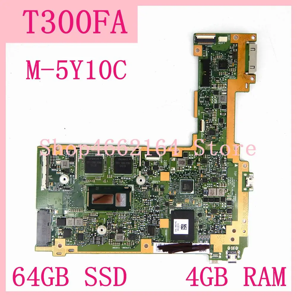  T300FA motherboard 64GB SSD 4GB RAM M-5Y10C T300FA notebook Mainboard Für ASUS T300FA Laptop mother