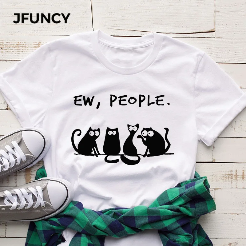 

JFUNCY Ew People Cute Cats Print Summer Women Tshirt Hipster Harajuku Graphic Tee Plus Size 100% Cotton Women Tops Loose Shirt