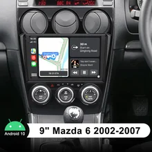 

Android 10.0 IPS Car Radio Stereo 9 Inch 1280*720 Head Unit Fast Boot Reverse Camera With GPS Naviagtion For Mazda 6 2002-2007