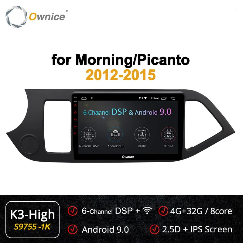 Ownice Android9.0 Octa Core Car DVD Player GPS Navi Stereo for KIA PICANTO MORNING 2012 2013 k3 k5 k6 4G LTE DSP SPDIF - Цвет: S9755-1 K3-high