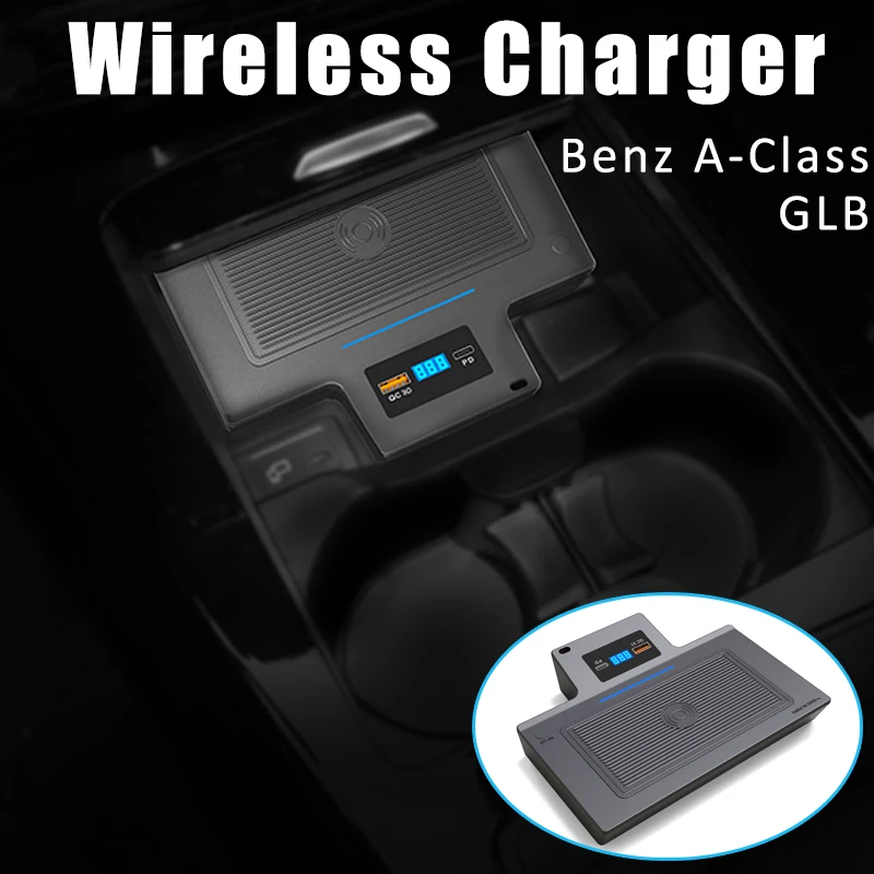 

For benz A class GLB wireless charger car qi mobile phone charging A180 A200 A220 fast mobile phone charging QC3.0 15W charging