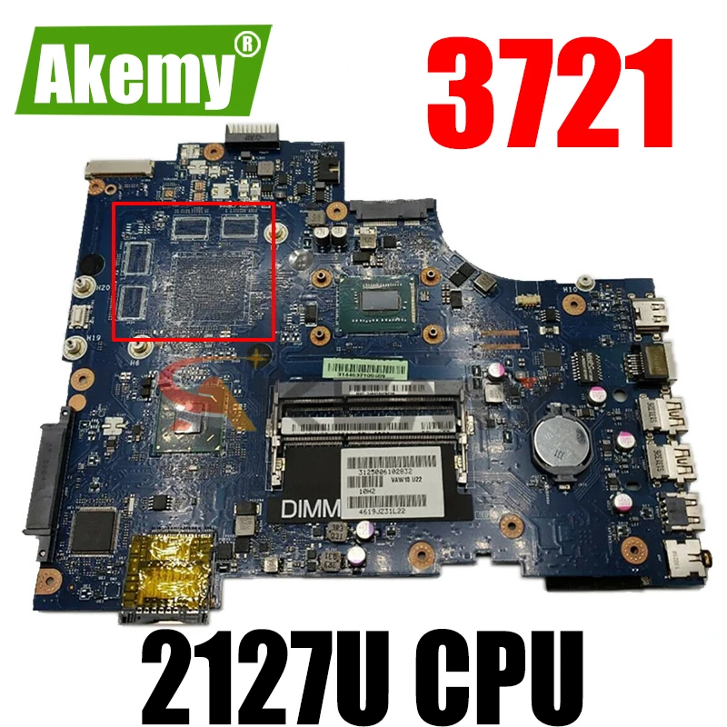 Akemy для Dell Inspiron 17 3721 Материнская плата ноутбука CN-0KCFDN 0KCFDN VAW11 LA-9102P основная 2127U