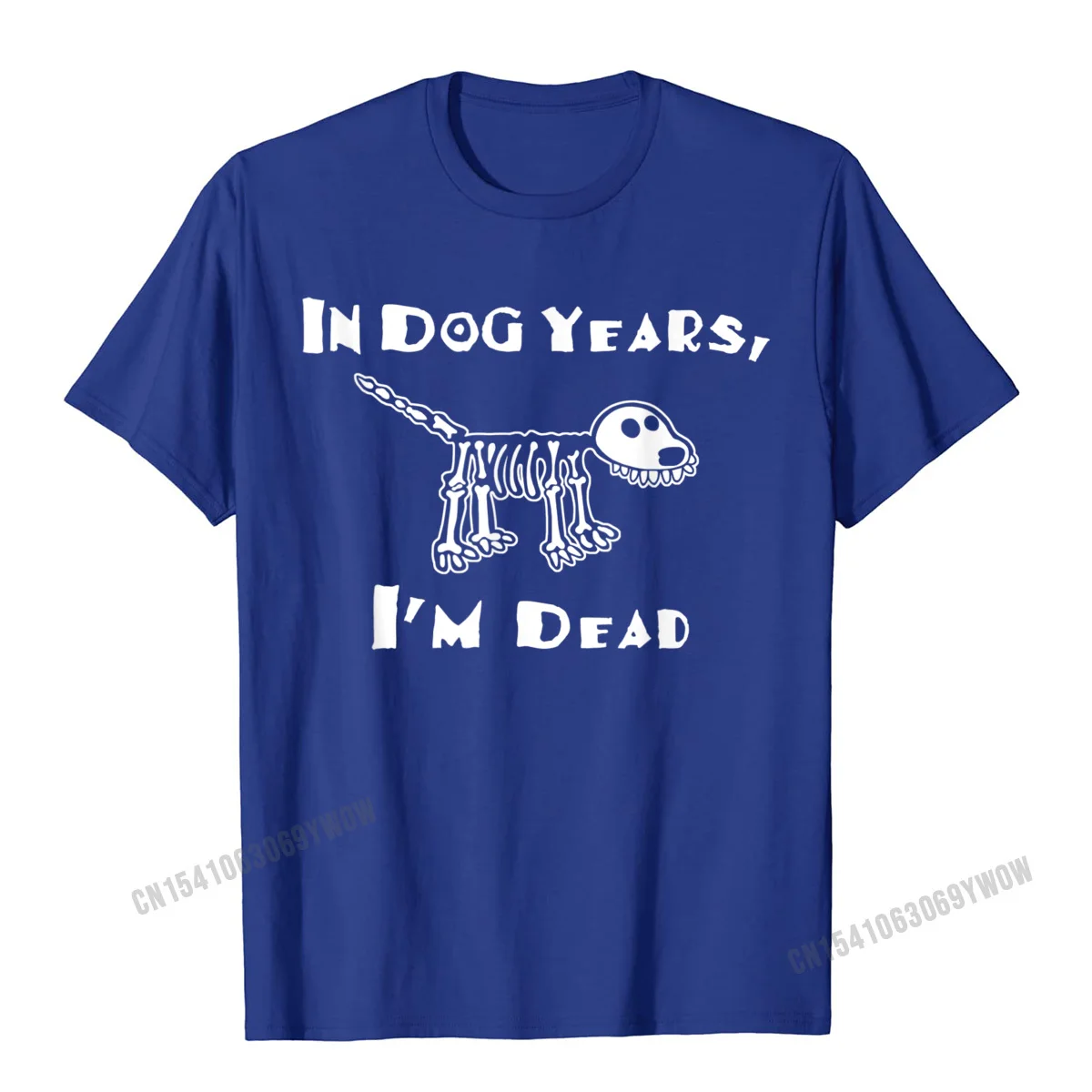 Oversized Male T Shirt Casual Customized Tops & Tees 100% Cotton Short Sleeve Design Tee Shirt Crew Neck Wholesale In Dog Years Im Dead shirt__243 blue