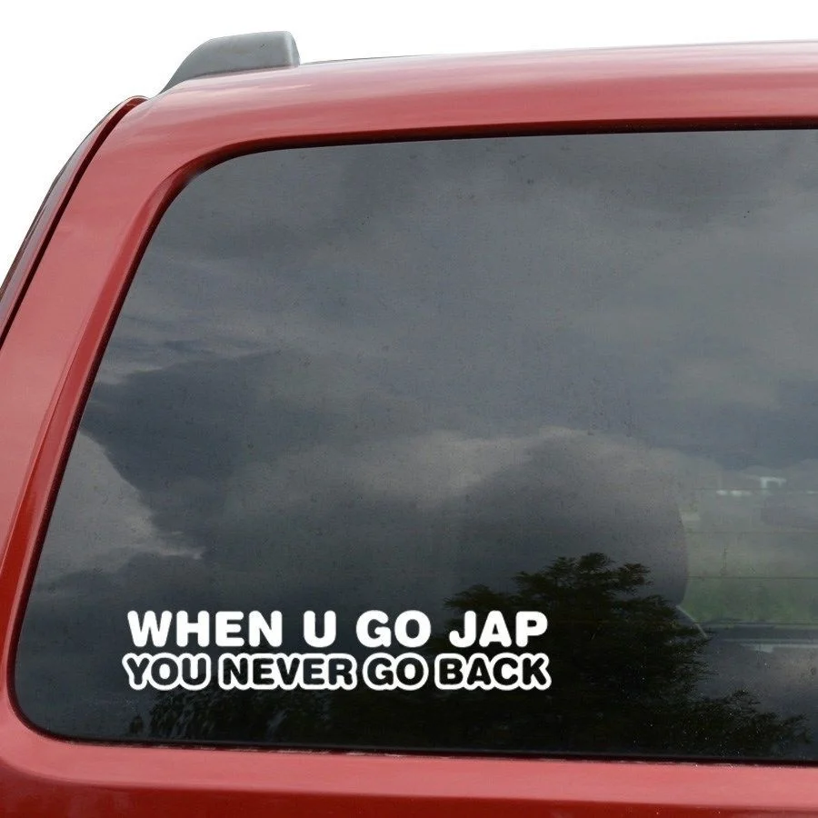 Когда вы идете Jap никогда не вернетесь винил JDM Наклейка на окно компьютера декор