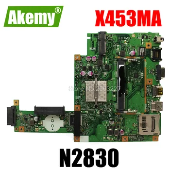 

X453MA Motherboard N2830 CPU For Asus X403MA X403M F453M Laptop motherboard X453MA Mainboard X453MA Motherboard test 100% OK
