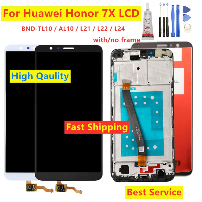 

For HUAWEI Honor 7X BND-TL10/AL10/L21/L22/L24 LCD Display Touch Screen Digitizer Replacement For Huawei Honor 7X LCD With Frame