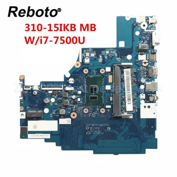 

For LENOVO ideapad 310-15IKB Laptop Motherboard 5B20M29203 With i7-7500U CPU 4GB RAM NM-A982 DDR4 MB 100% Tested Fast Ship