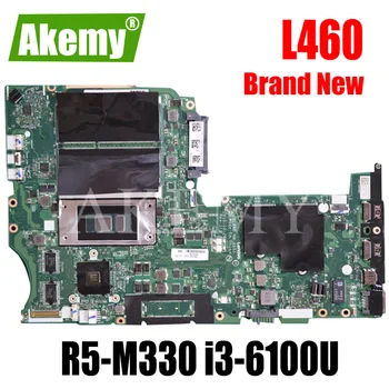 

Akemy For Lenovo Thinkpad L460 NM-A651 Laotop Mainboard NM-A651 Motherboard with R5-M330 i3-6100U