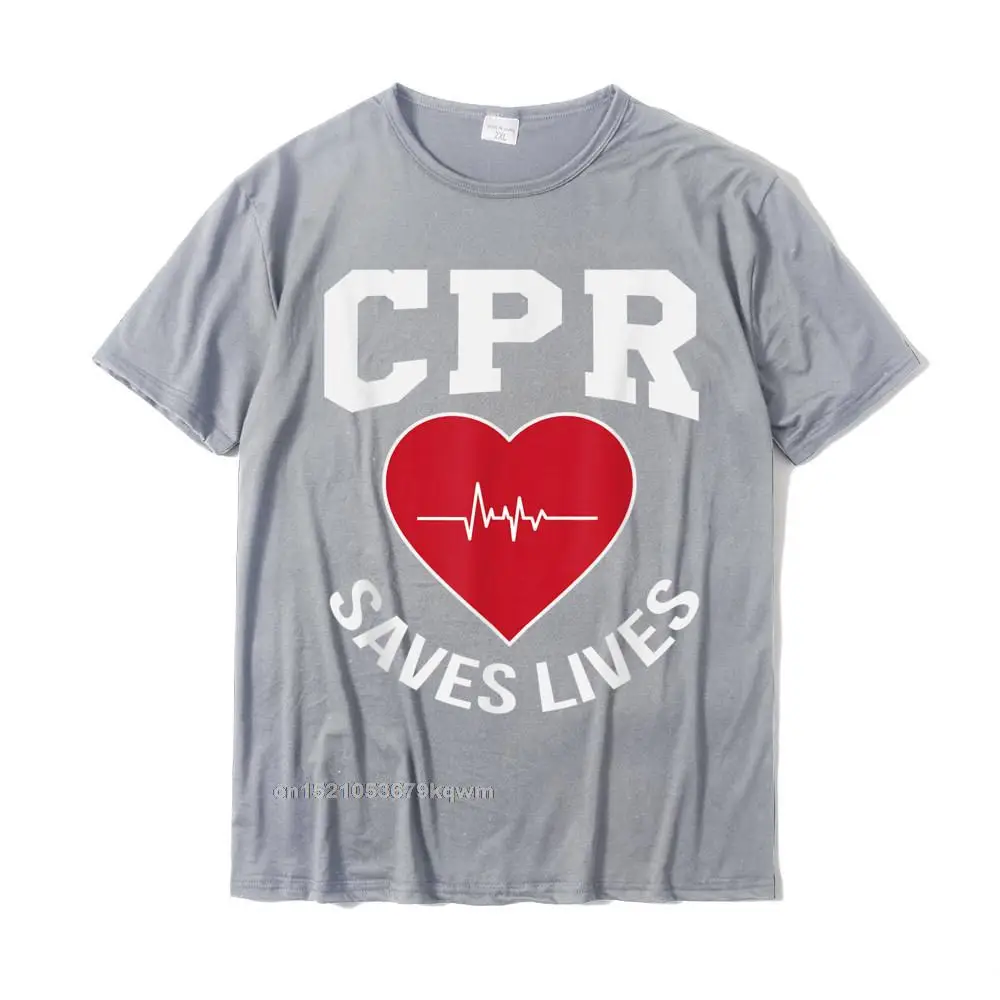 Cool Coupons Short Sleeve Summer Top T-shirts 100% Cotton O Neck Man Tops Shirts Summer Tee Shirts Summer Fall CPR Saves Lives design EMS Gift Paramedic EMT Nurse T-Shirt__3193 grey