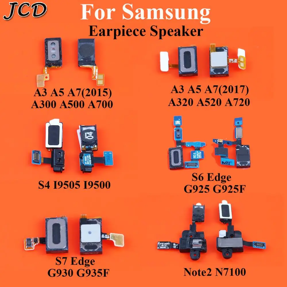

JCD Ear Speaker Flex Cable Earpiece Receiver Earphone For Samsung Galaxy S4 I9500 A3 A5 A7 A320 S6 S7 Edge G925 G930 Note2 N7100