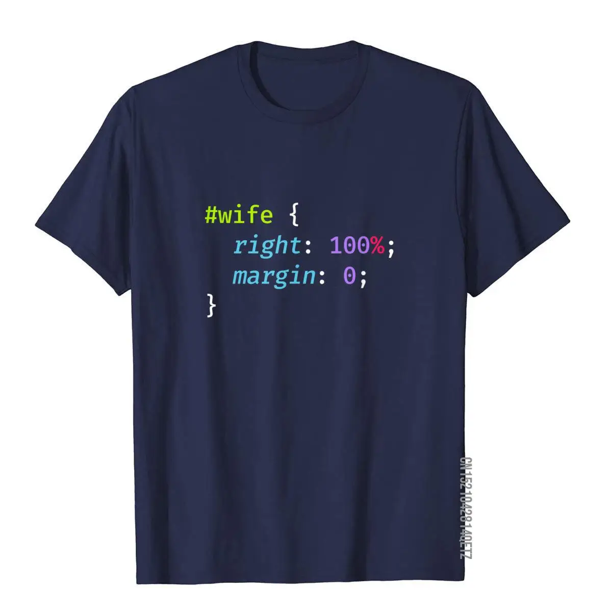 Funny CSS HTML Programming Joke T-Shirt Wife Is Always Right__B11825navy