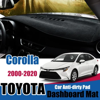 

Sunshade Dashmat Carpet for Toyota Corolla E120 E130 E140 E150 E160 E170 E210 2000~2020 Anti-Slip Mat Dashboard Cover Pad liners
