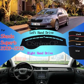 

Protective Pad Carpet Dashboard Cover Sun Shade Dash Board Dashmat for Skoda Superb B6 B8 3T 3V 2009~2015 MK2 MK3 2010