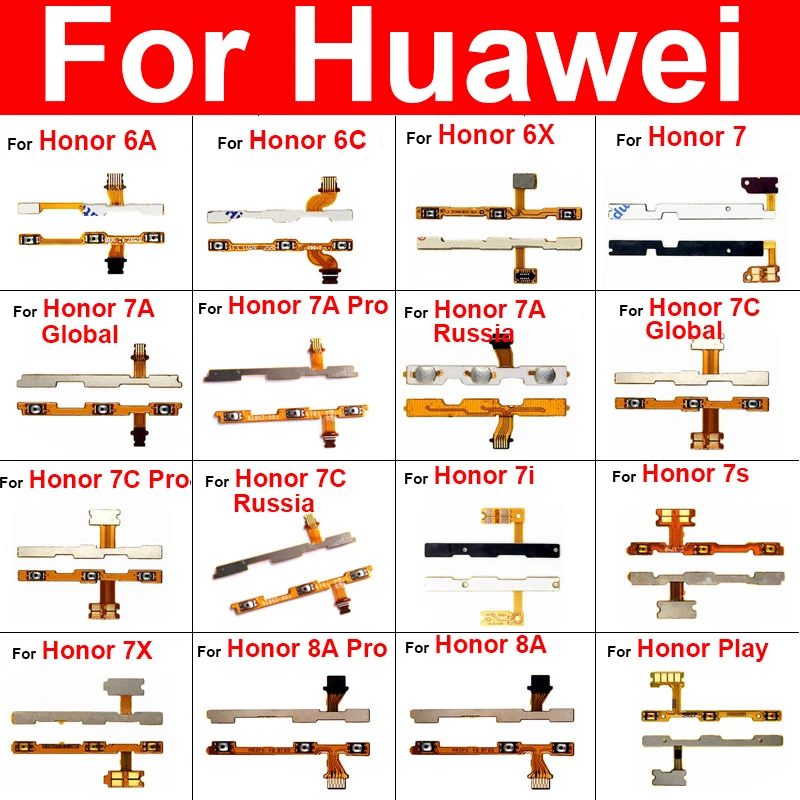 

Volume Power Flex Cable For Huawei Honor Honor 6A 6C 6X 7 7i 7A 7C 7X 7S 8A Pro Play Power Volume Switch Control Flex Ribbon