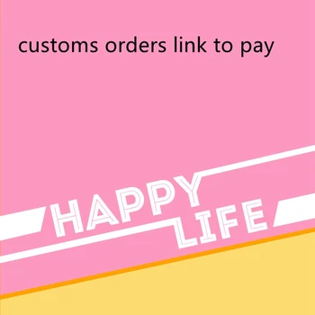 

For customs order