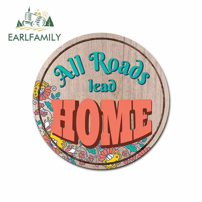 EARLFAMILY 13cm x 12.8cm for Mission All Roads Lead Home Circle Sign Car Stickers Vinyl Sunscreen VAN JDM Accessories Graphics