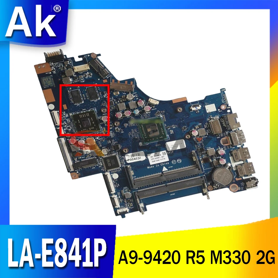 Материнская плата Akemy для ноутбука HP 15-BW A9-9420 CPU R5 M330 2G GPU 929587-501 929587-001 CTL51/53 LA-E841P DDR4 |