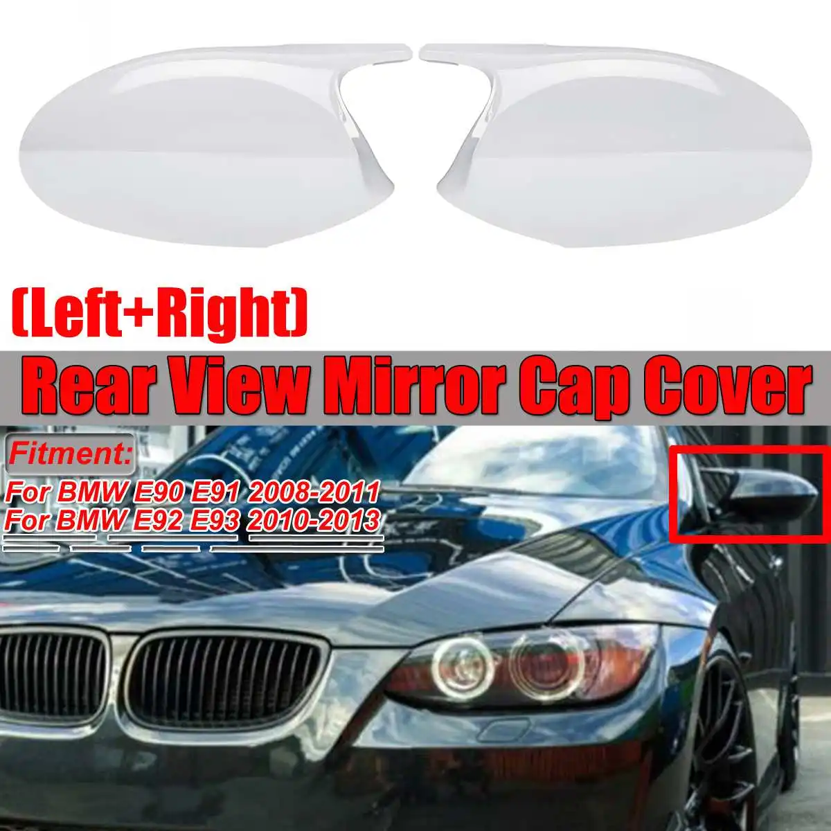

M3 Sytle White Car Rear View Side Mirror Cover Cap Cover Shell Replacement For BMW E90 E91 2008-2011 E92 E93 2010-2013 E82 Model