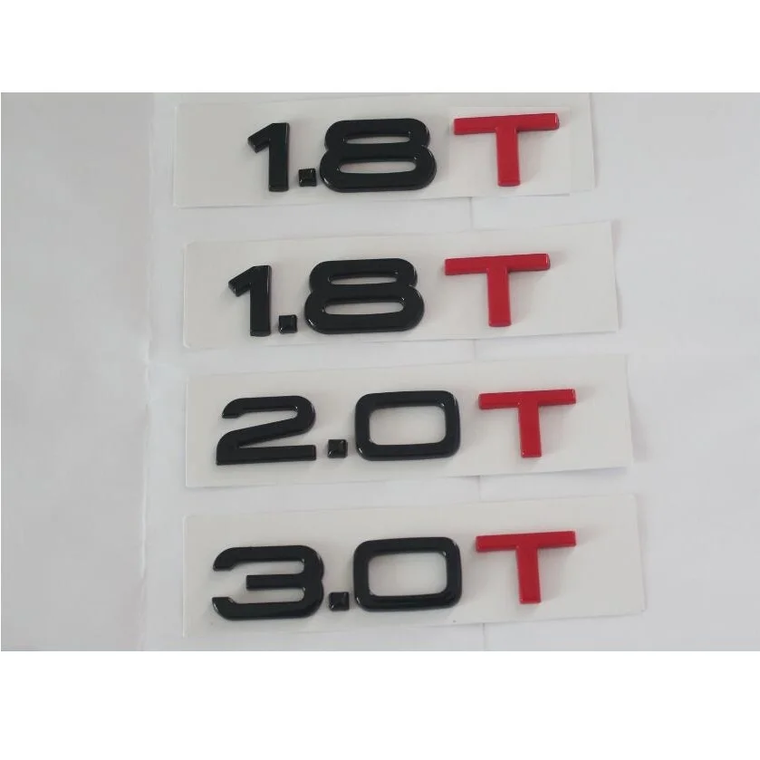 1,8 T 2,0 T 3,0 T 3,2 T 3,6 T V6T V8T V10 W12Trunk значки-Эмблемы для Audi A1 A2 A3 A4 A6 A7 A8 S3 S4 R8 RSQ5 Q7