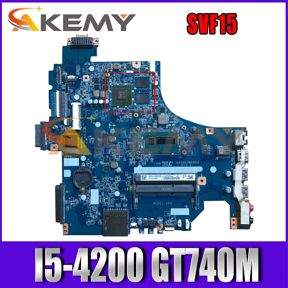 AKEMY A1971744A DA0HKDMB6D0 основная плата для SONY Vaio SVF15 материнская ноутбука SR170 I5-4200 GT740M