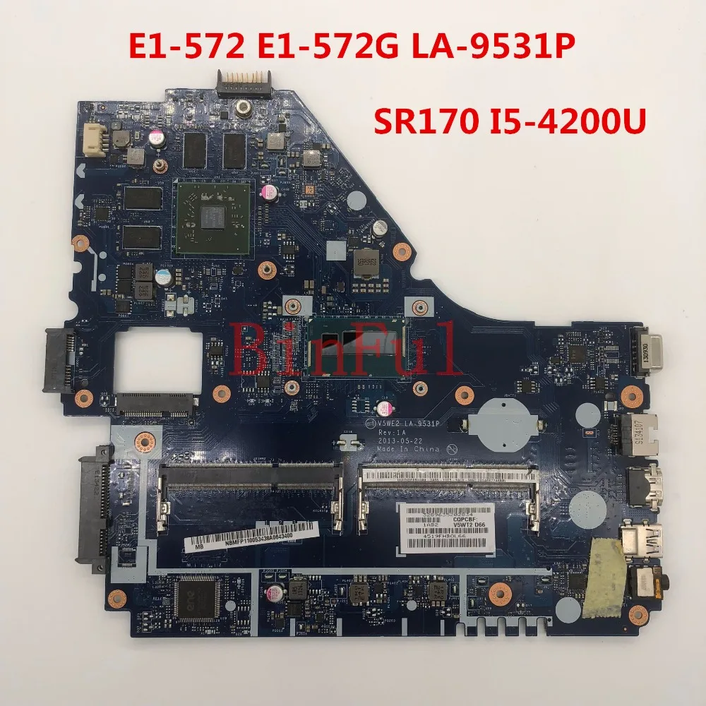 Высокое качество для E1-572 E1-572G Материнская плата ноутбука V5WE2 LA-9531P с SR170 I5-4200U Процессор HD8570M 2G DDR3 полностью протестирована