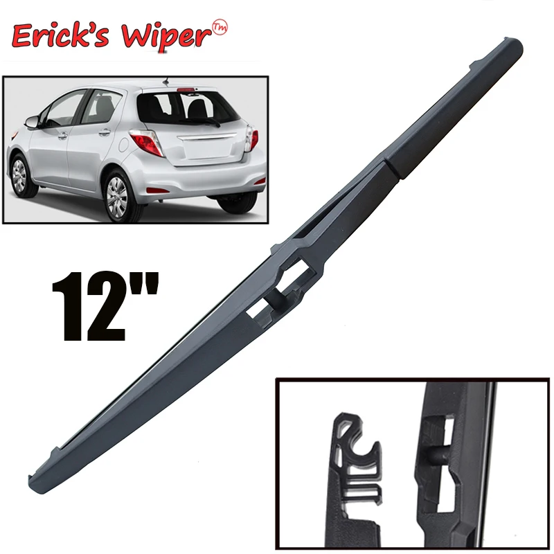 EricksWiper12RearWiperBladeForToyotaYarisMK3Hatchback2011