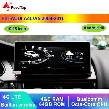 

10.25' Android 10 Touch Screen for Audi A4L/A5 2009-2016 of Low Config with WIFI GPS Navigation Multimedia Stereo Player