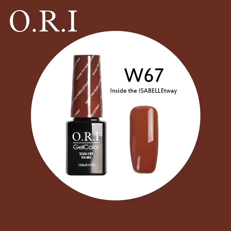W67 O.R.I, 12 мл, Гель-лак для ногтей, светодиодный, УФ-гель для ногтей, замочить от ногтей, маникюрный Гель-лак, гибридный гвоздь, Гель-лак, Полупостоянный Гель-лак - Цвет: W67