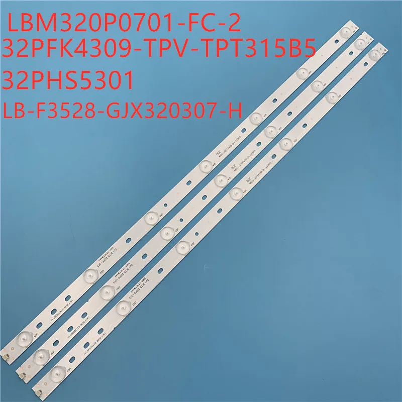 30pcs LBM320P0701-FC-2 LED Backlight Strips32PFK4309-TPV-TPT315B5 32PFK4309 32PHS5301 TPT315B5 LB-F3528-GJX320307-H 32E200E