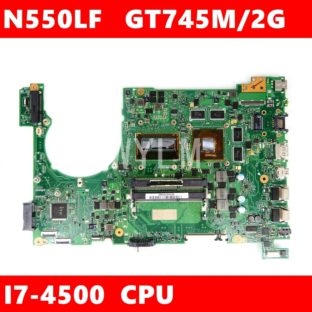 N550LF i7 4500HQ GT745M/2GB Материнская плата для Asus N550 N550L Q550L Q550LF материнская ноутбука 100%