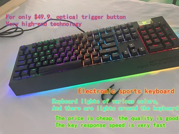 

Electronic sports PC mechanical keyboard, optical trigger button, multi color lights, RGB light color around the keyboard