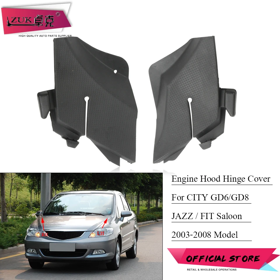 ZUK Engine Hood Hinge Cover For HONDA CITY 2007 2008 FIT JAZZ SALOON