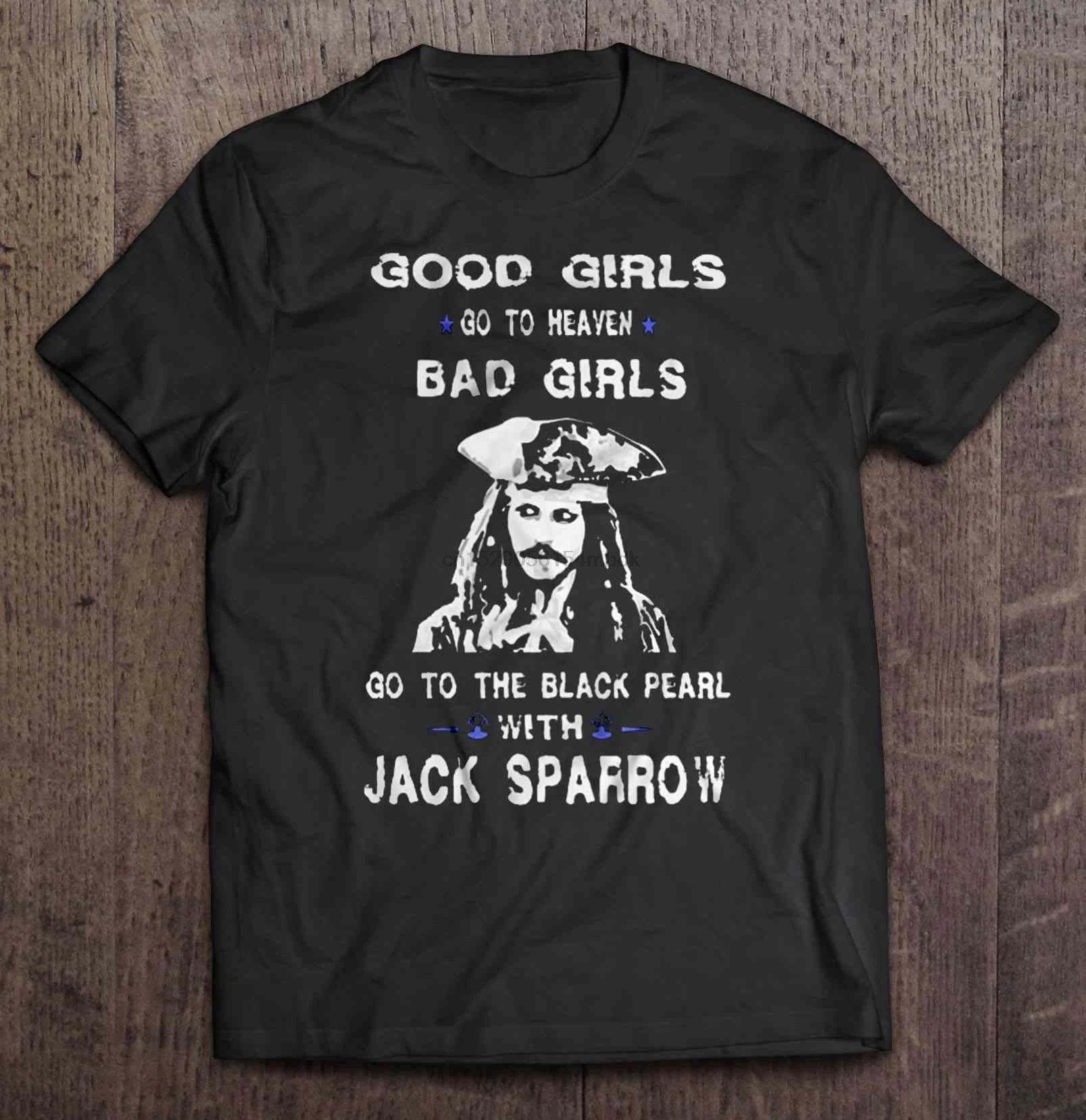 Мужская футболка для девочек с надписью Go To Heaven Bad Girl The Black Pearl и Jack Sparrow женская |