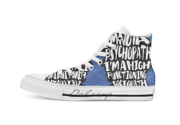 

High Functioning Sociopath breathable Casual High Top lace-up Canvas shoes sneakers Drop shipping