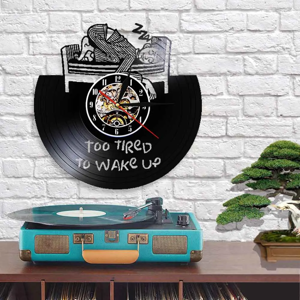 Too Tired To Wake Up Motivational Quote Wall Clock Wake Up Vinyl Record Wall Clock Tireness Expression Personalised Clock Decor