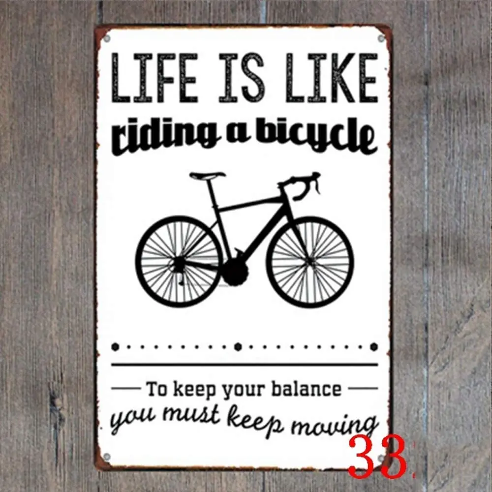 

Life is Like Riding A Bicycle Your Must Be Balance Retro Metal Tin Sign Plaque Poster Wall Decor Art Shabby Chic Gift