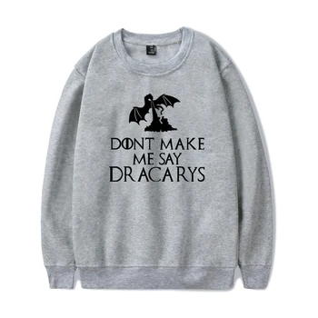 

Imaginative 2019 New Fashion Dracarys sweatshirt Men Women Casual loose round neck cotton Dracarys hoodies Men's Black sweatshir