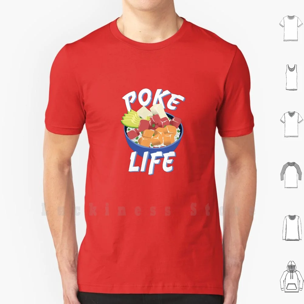Colpire La Vita. Fantastica Divertente Poke Bowl Shirt T Shirt 6Xl Cotton Cool Tee Poke Bowl Poke Ciotole Divertente Poke Bowl Divertente Poke Ciotole