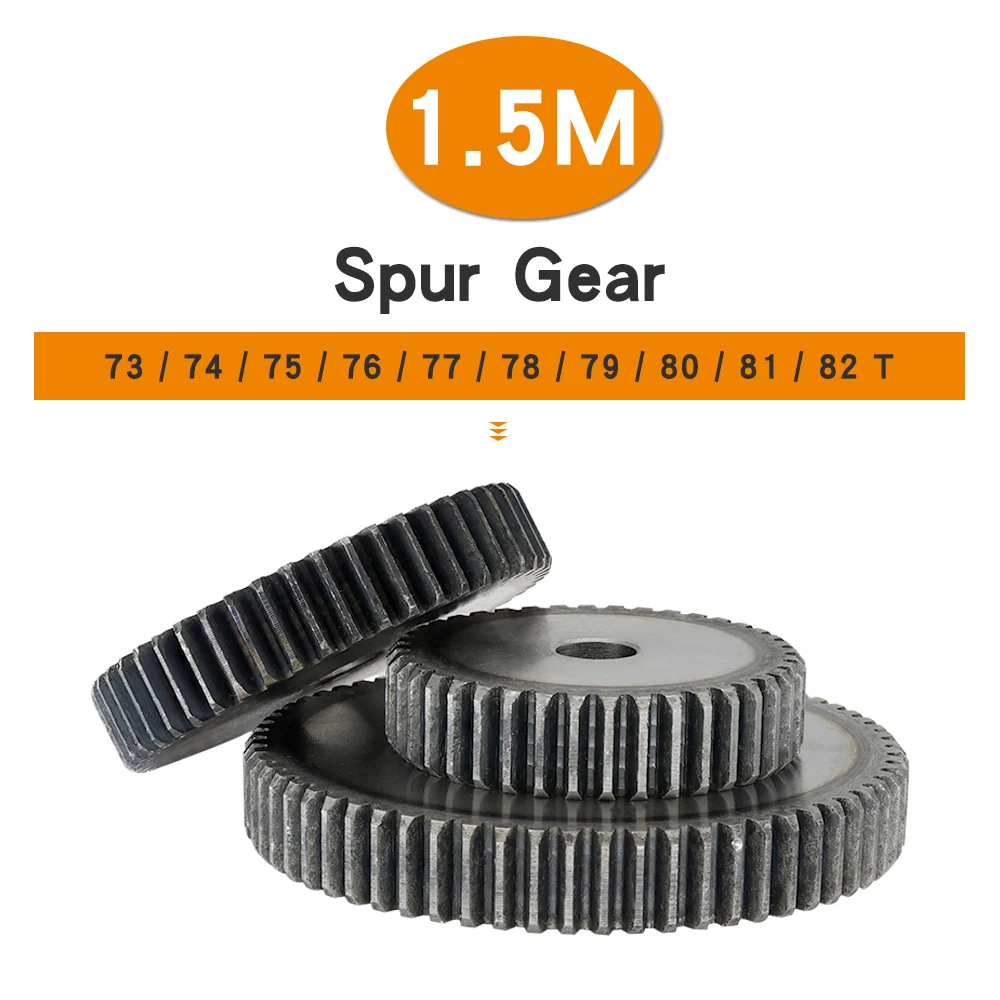 

1 Piece Spur Gear 1.5M-73/74/75/76/77/78/79/80/81/82Teeth SC45# Carbon Steel Material Flat Gear High Frequency Quenching Teeth