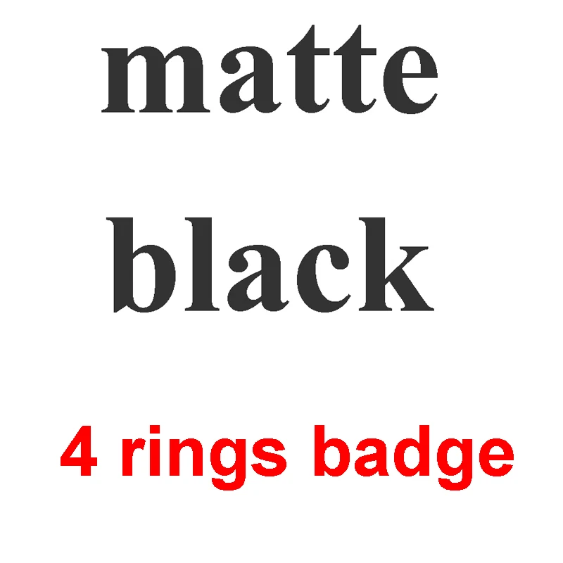 matte black rings Глянцевый черный эмблема логотип для Audi A3 A4 A4L A6L TT Q3 Q5 Q7 A5 A7 RS3 RS4 RS5 RS6 Передняя средняя кольца решетка эмблема на багажник Стикеры - Название цвета: matte black rings
