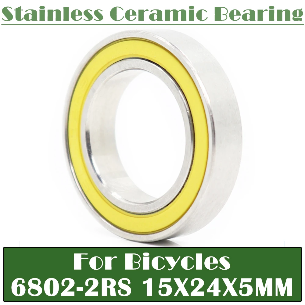 6802-2RS Stainless Bearing 15*24*5 mm ( 1 PC ) ABEC-5 6802 RS Bicycle Hub Front Rear Hubs Wheel 15 24 5 Ceramic Balls Bearings | Спорт и
