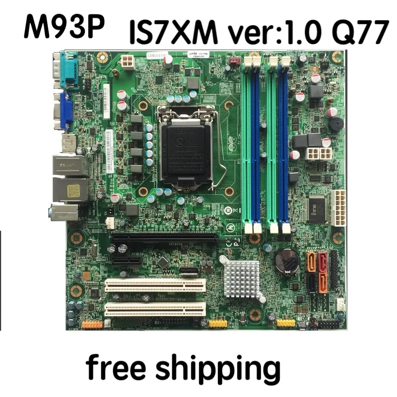 

03T7131 For Lenovo M92 M92p M93P Motherboard 03T6821 03T7083 IS7XM ver:1.0 Q77 Mainboard 100%tested fully work