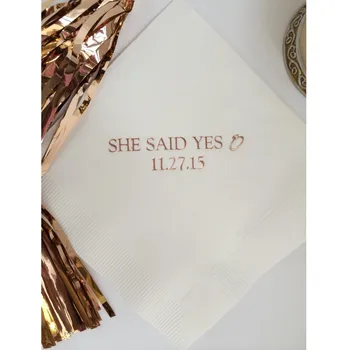 

Custom text Luncheon Avail! Rose Gold Foil Wedding Personalized She Said Yes Cocktail Beverage Paper Party Monogram Napkins