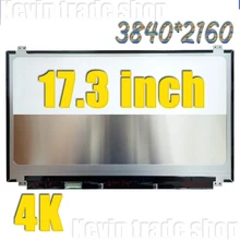 17.3''inch 4K IPS Laptop LCD screen B173ZAN01.0 B173ZAN01.1 B173ZAN01.4 N173DSE-G31 3280 * 2160 UHD panel